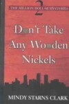 Book cover for Don't Take Any Wooden Nickels