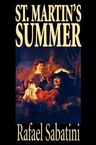Cover of St. Martin's Summer by Rafael Sabatini, Fiction, Literary