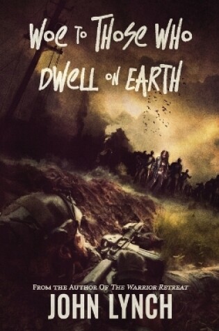 Cover of Woe to Those Who Dwell on Earth