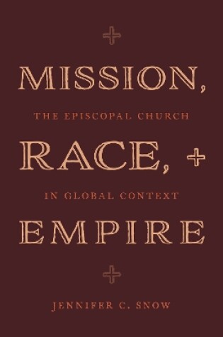 Cover of Mission, Race, and Empire
