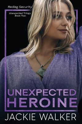 Cover of Unexpected Heroine