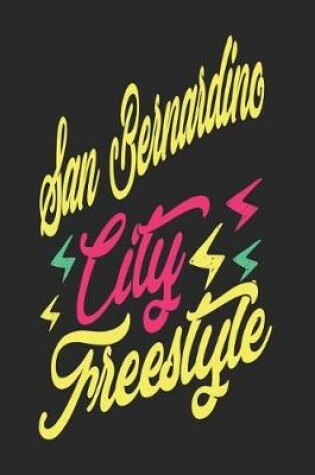 Cover of San Bernardino City Freestyle