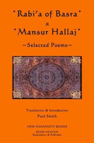 Cover of Rabi'a of Basra & Mansur Hallaj