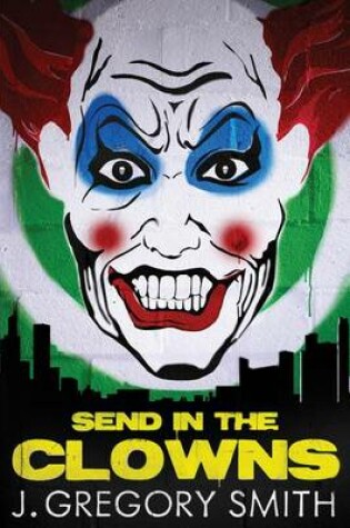 Cover of Send in the Clowns