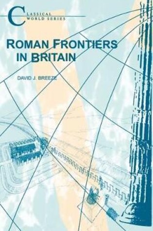 Cover of Roman Frontiers in Britain