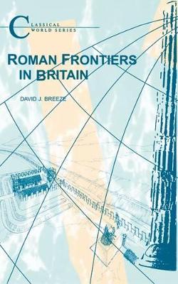 Book cover for Roman Frontiers in Britain