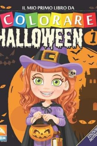 Cover of Il mio primo libro da colorare - Halloween 1 - Edizione notturna