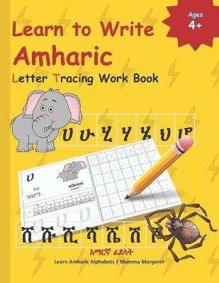 Book cover for Learn to Write Amharic Letter Tracing Work Book