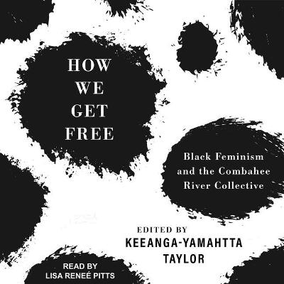 Book cover for How We Get Free