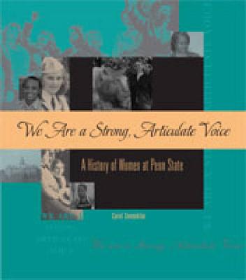 Book cover for We Are a Strong, Articulate Voice