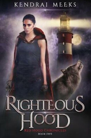 Cover of Righteous Hood