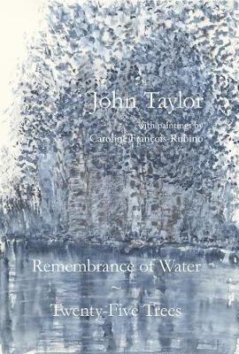 Book cover for Remembrance of Water / Twenty-Five Trees