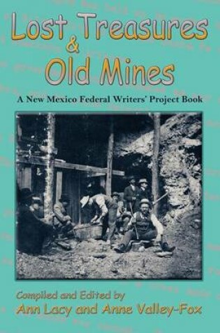 Cover of Lost Treasures & Old Mines