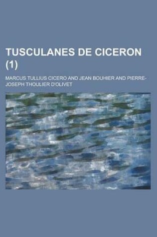 Cover of Tusculanes de Ciceron (1 )