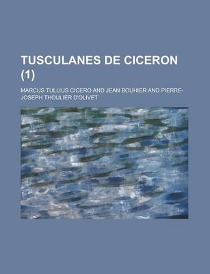 Book cover for Tusculanes de Ciceron (1 )