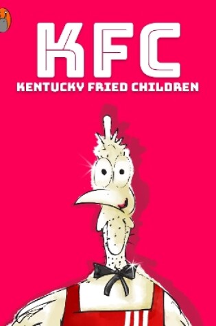 Cover of Kentucky Fried Children