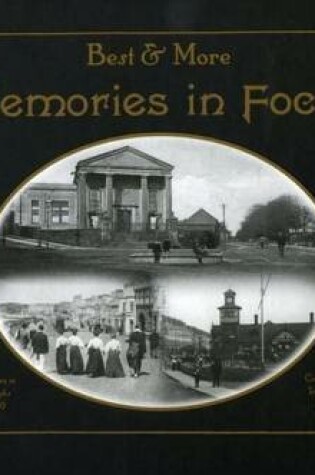 Cover of Best and More Memories in Focus