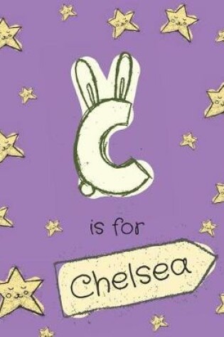 Cover of C is for Chelsea