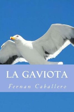 Cover of La Gaviota (Novela de Costumbres)