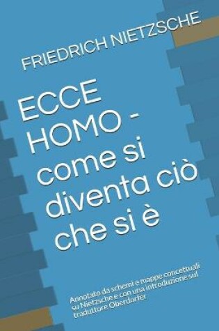 Cover of ECCE HOMO - come si diventa cio che si e