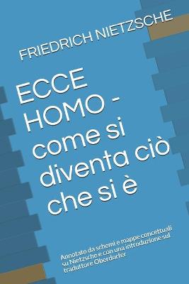 Book cover for ECCE HOMO - come si diventa cio che si e