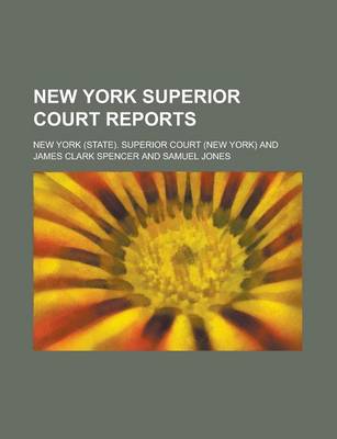 Book cover for New York Superior Court Reports