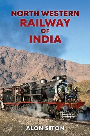 Cover of North Western Railway of India