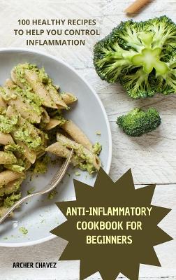 Book cover for Anti-Inflammatory Cookbook for Beginners