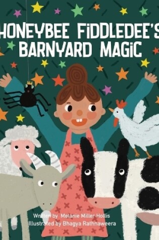 Cover of Honeybee Fiddledee's Barnyard Magic