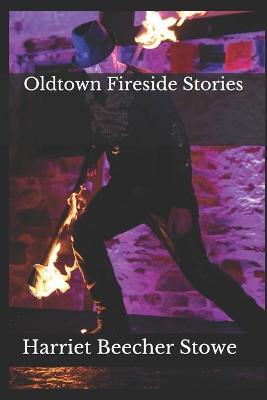 Book cover for Oldtown Fireside Stories