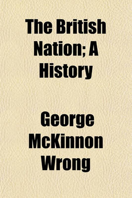 Book cover for The British Nation; A History