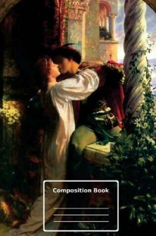 Cover of Romeo and Juliet, Composition Notebook
