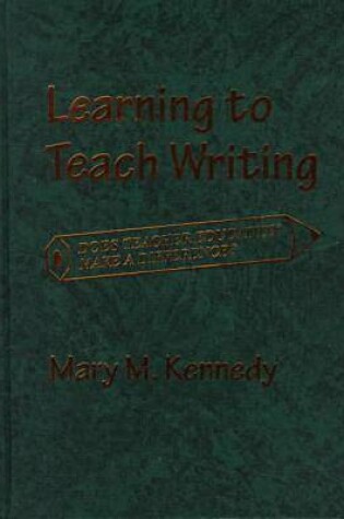 Cover of Teacher Practice in the Writing Classroom