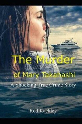 Cover of The Murder of Mary Takahashi