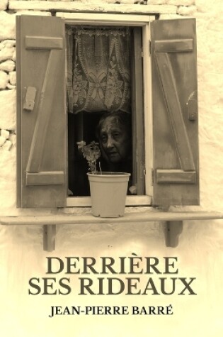 Cover of Derrière ses rideaux