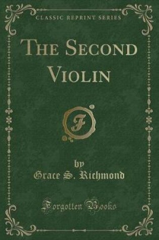 Cover of The Second Violin (Classic Reprint)