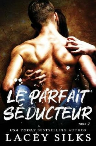 Cover of Le parfait séducteur