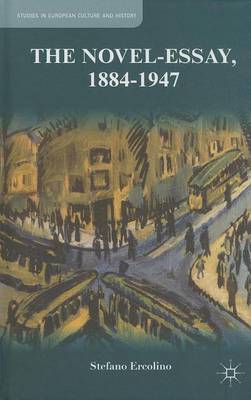 Book cover for The Novel-Essay, 1884-1947