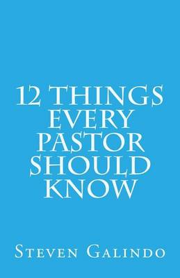 Book cover for 12 Things Every Pastor Should Know