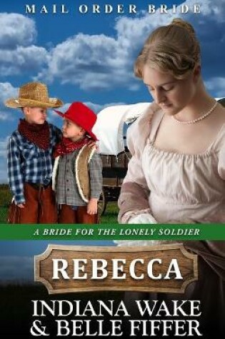 Cover of Mail Order Bride - Rebecca