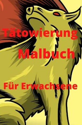 Cover of Tattoo Malbuch für Erwachsene