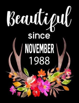 Book cover for Beautiful Since November 1988