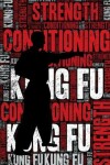 Book cover for Kung Fu Strength and Conditioning Log