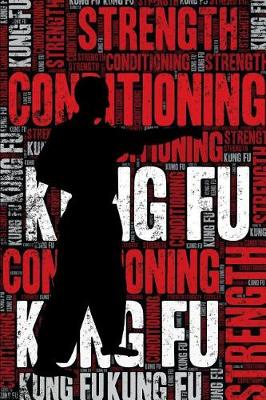 Cover of Kung Fu Strength and Conditioning Log