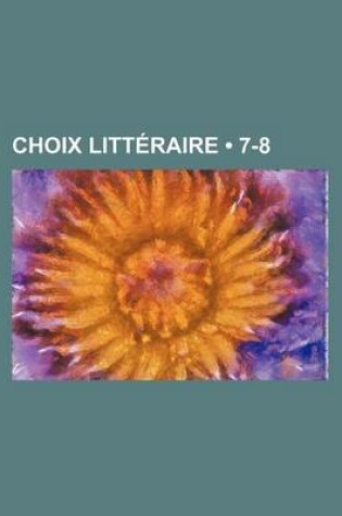 Cover of Choix Litteraire (7-8)