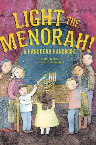 Cover of Light the Menorah!