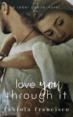 Book cover for Love You Through It