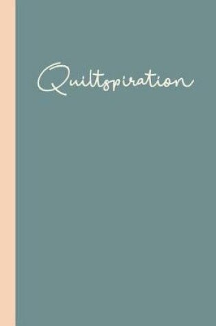 Cover of Quiltspiration