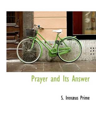 Book cover for Prayer and Its Answer