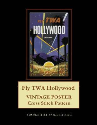 Book cover for Fly TWA Hollywood